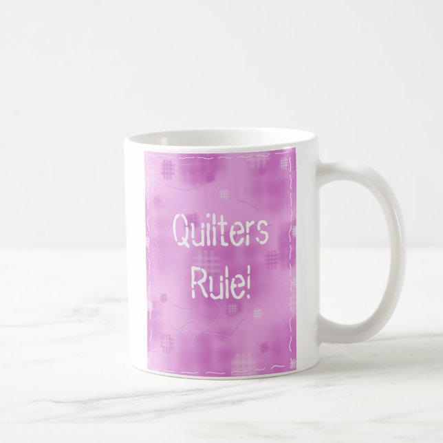 Taza De Café ¡Regla de Quilters! (Derecha)