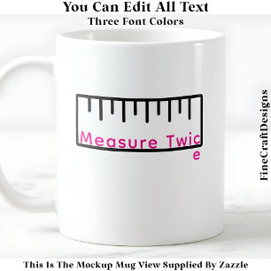 Taza De Café Regla Graciosa / Cinta Para Cinta Para Cajero De T