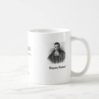 Taza De Café ¡Reglas de Bayes!