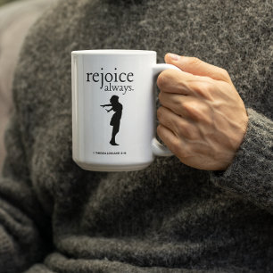 Taza De Café Regocíjate Siempre – Regalo de Fe Inspirador