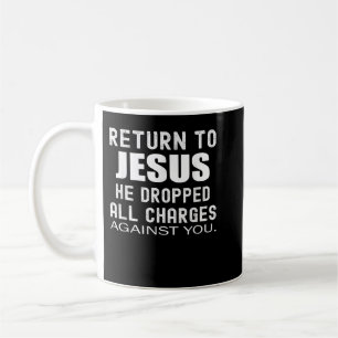 Taza De Café Regreso a Jesús Graciosos Regalos Cristianos para 