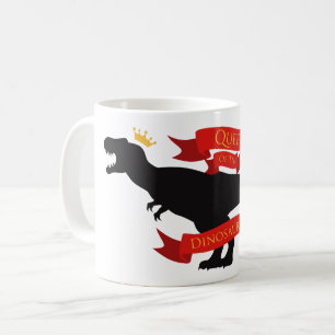 Taza De Café Reina de los dinosaurios