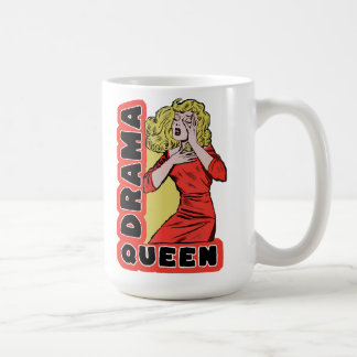 Taza De Café Reina del drama porque todo me excita demasiado