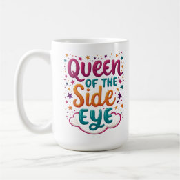Taza De Café Reina del Mug Divertido y Sassy de Mirada de Reojo
