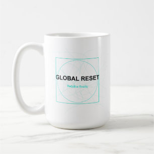 Taza De Café Reinicio Global – Comienza una Nueva Era