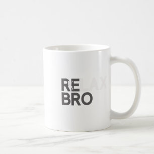 Taza De Café Relax Bro Funny Lacrosse Player Lax Lover Chiste T