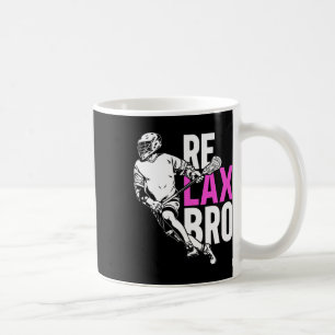 Taza De Café Relax Bro Lacrosse