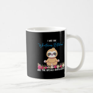 Taza De Café Remera Fuí Como Qué Sloth Yoga Meditando Ranura