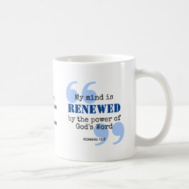 Taza De Café RENOVADA MENTE Declaración cristiana