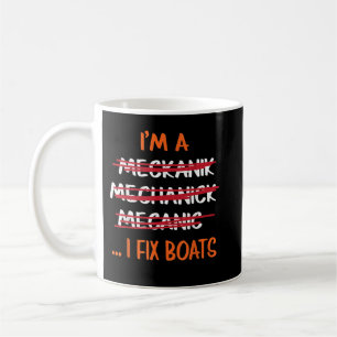 Taza De Café Reparo Barcos Mecanico Divertido