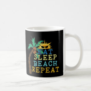 Taza De Café Repetición de Eat Sleep Beach