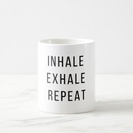 Taza De Café Repetición De Exhalación De Inhalación - Divertida