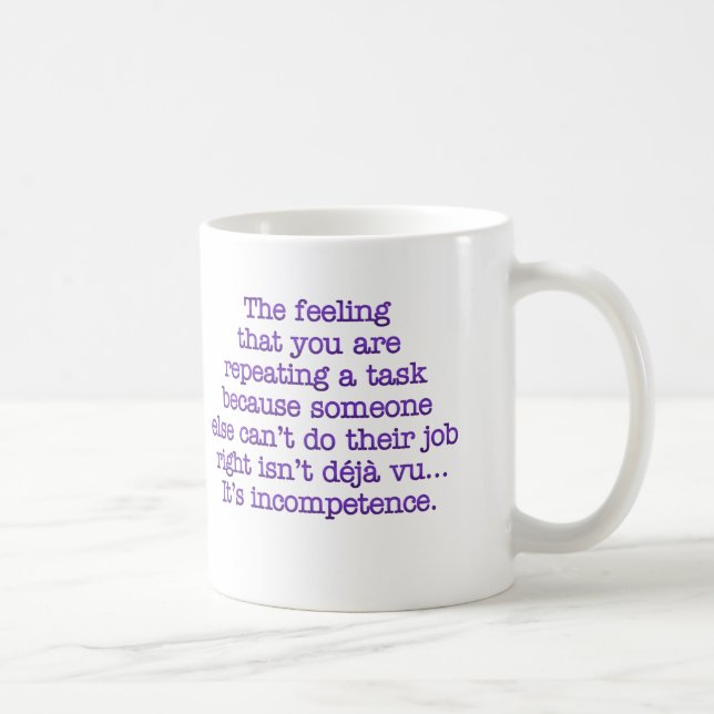Taza De Café Repetición para incompetente: Compañeros de (Derecha)