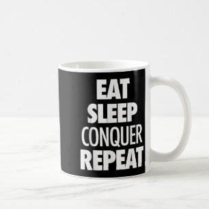 Taza De Café Repetir la conquista del sueño de consumo - Cita m