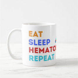 Taza De Café REPITE HEMATOLOGÍA DE DORMIR DE COMER - #lablife