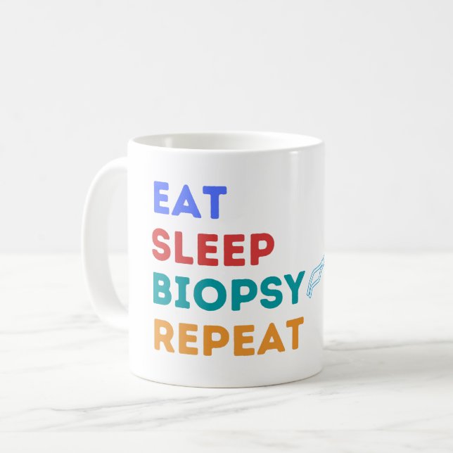 TAZA DE CAFÉ REPITE LA BIOPSIA DE DORMIR - BIOPSIA DE CAFÉ (Anverso izquierdo)