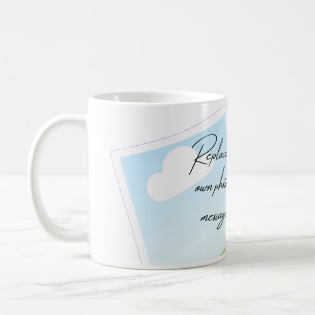 Taza De Café Replace This Text With Your Own Photo or Message (Izquierda)