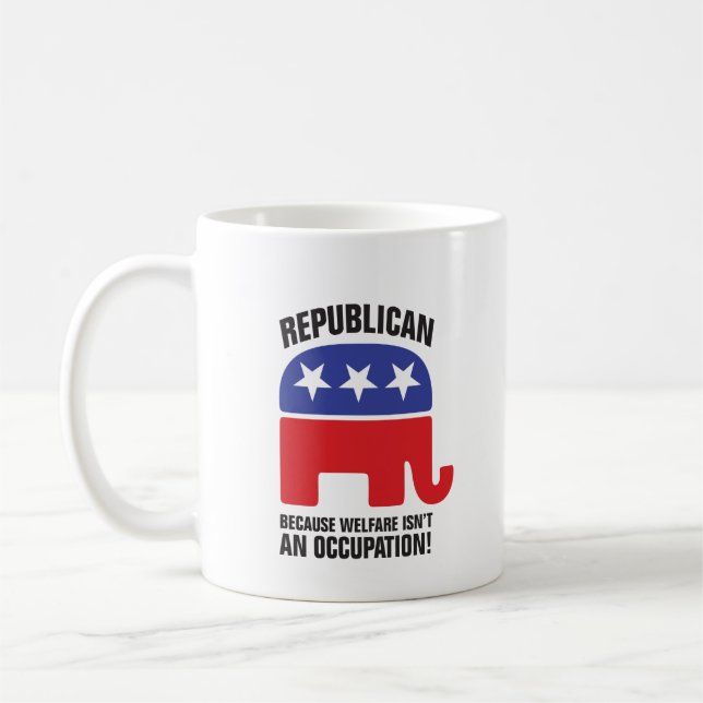 Taza De Café ¡Republicano - porque el bienestar no es un (Izquierda)