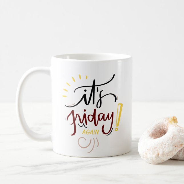 Taza De Café Resaltar colorido "Es viernes de nuevo" (Con donut)