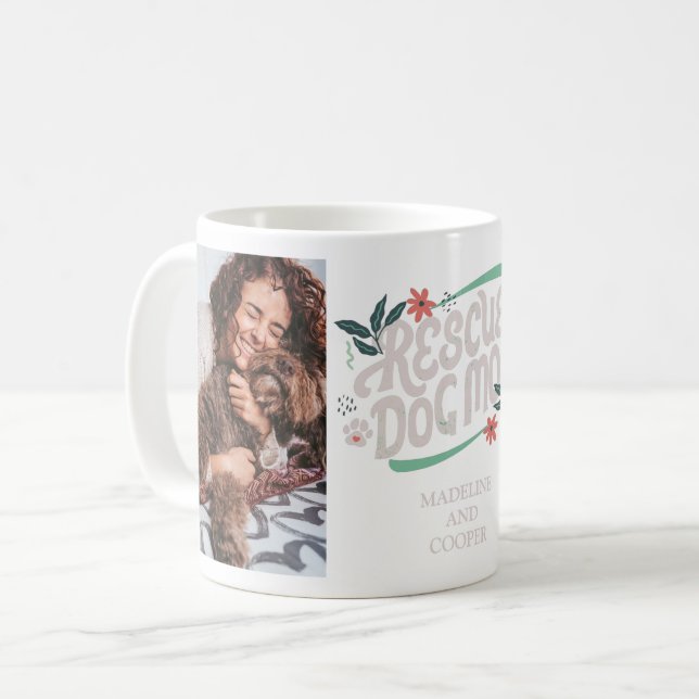 Taza De Café Rescue Dog Mom 2 Photo (Anverso izquierdo)