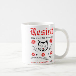 Taza De Café Resist Like It's 1938 Alemania 11