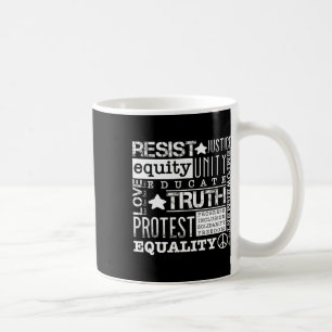 Taza De Café Resistir a la injusticia política Libertad Verdad 