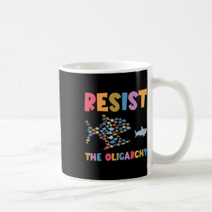 Taza De Café Resistir a los peces graciosos de la oligarquía co