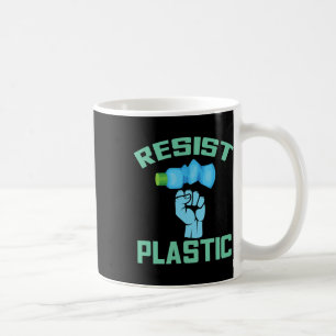 Taza De Café Resistir el plástico para salvar nuestra concienci