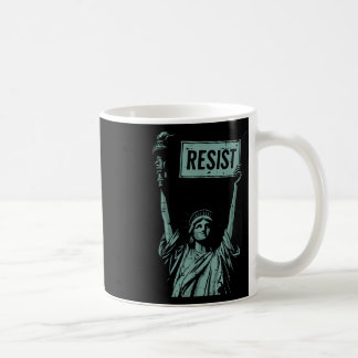 Taza De Café Resistir La Estatua De La Libertad Protesta De Los