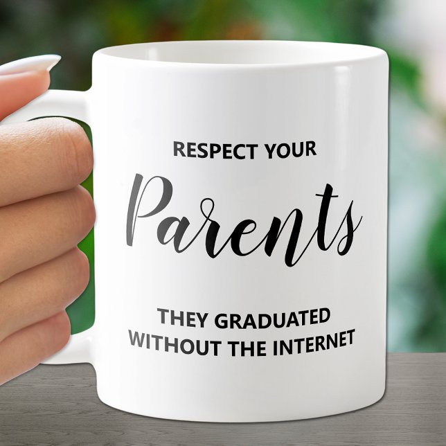 Taza De Café Respetar la cita de tus padres (Subido por el creador)
