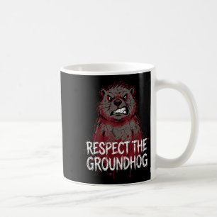 Taza De Café Respetar La Marmota Humor Del Día De La Marmota En