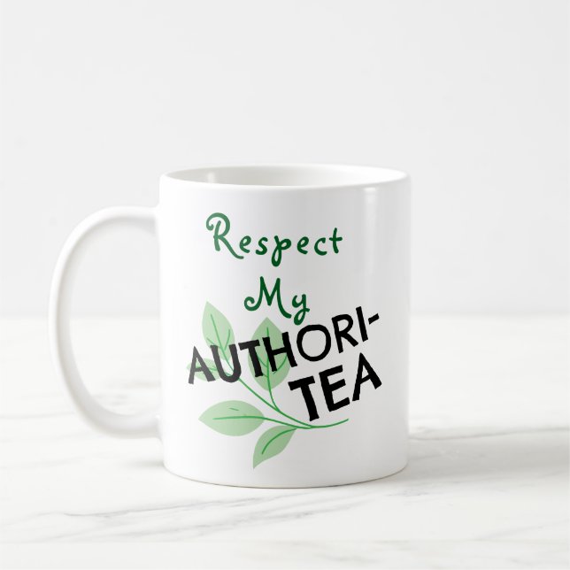 Taza De Café Respetar mi AUTORITEA (Izquierda)