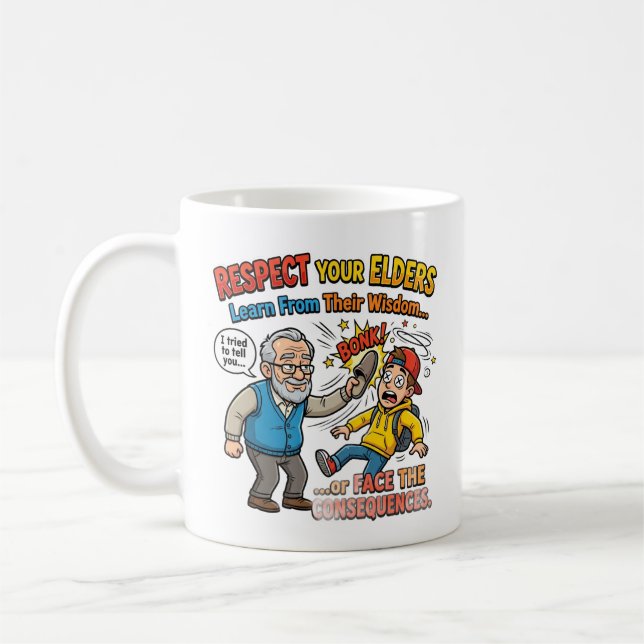 Taza De Café Respeten a sus mayores (Izquierda)