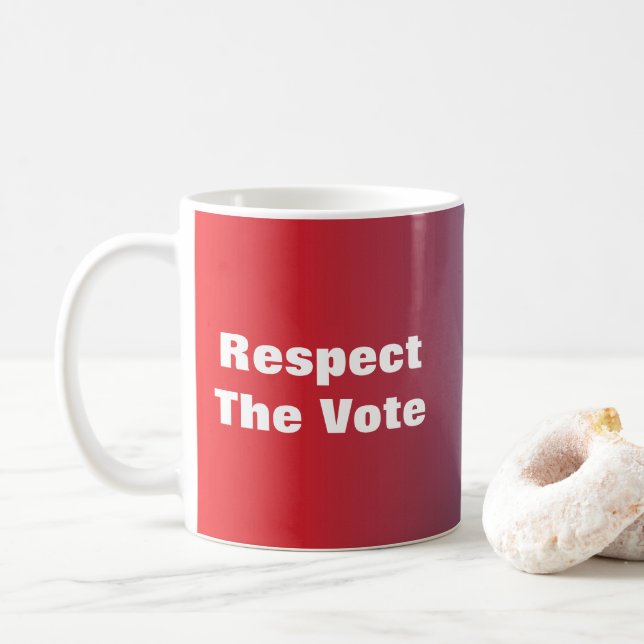 Taza De Café Respeto al voto y al votante (Con donut)