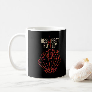 Taza De Café Respetuosamente