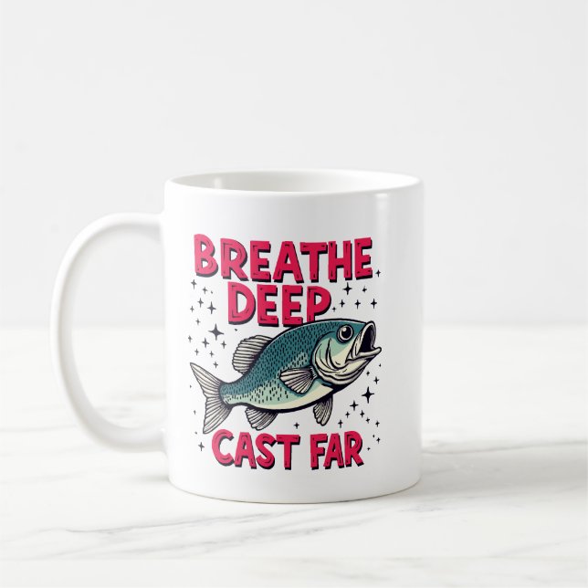 Taza De Café Respira Profundo, Lanza Lejos (Izquierda)