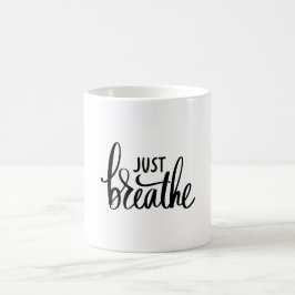 Taza De Café Respirar
