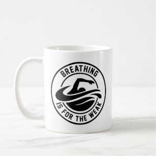 Taza De Café Respirar es para débiles