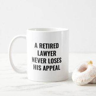 Taza De Café Retired Lawyer Never Loses Funny Retirement