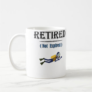 Taza De Café Retired Not Expired Scuba Diving