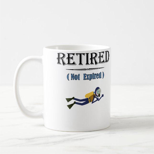 Taza De Café Retired Not Expired Scuba Diving (Izquierda)