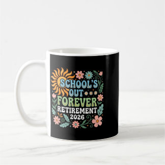 Taza De Café Retired Teacher 2026 Retired Life Teacher