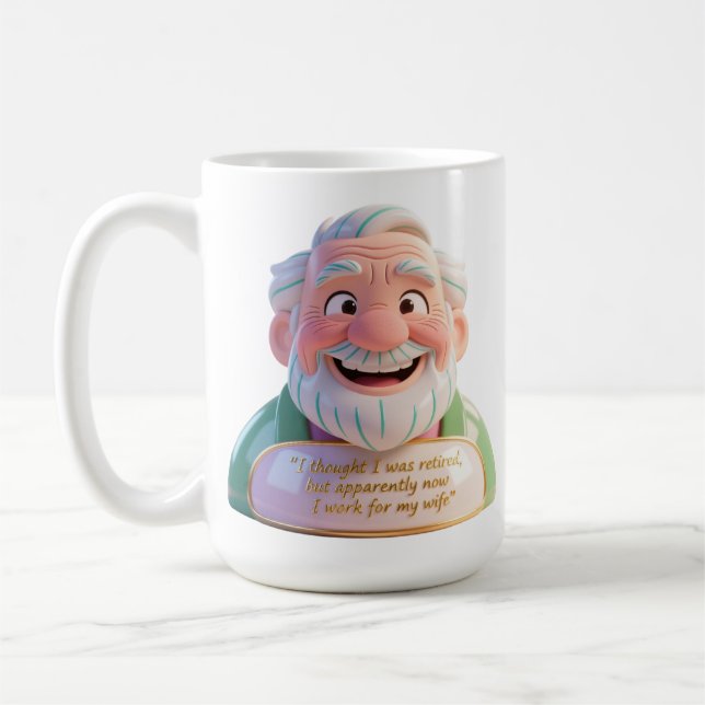 Taza De Café Retired Work For Wife Quote Bust (Izquierda)