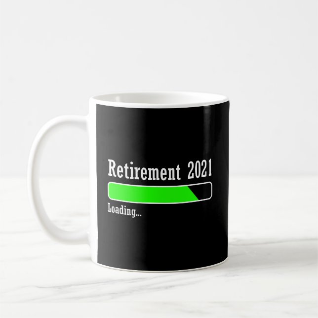 Taza De Café Retiro 2021 Cuenta Regresiva De Carga Para Retirar (Izquierda)