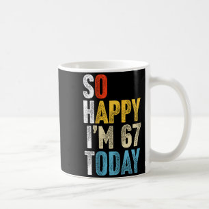 Taza De Café Retro 67 años tan feliz soy gag divertido 67 cumpl