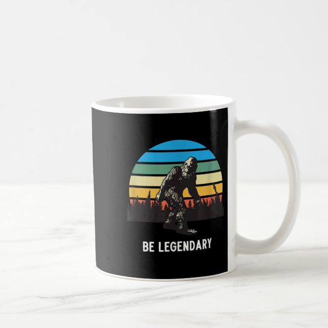 Taza De Café Retro Bigfoot Be Legendary Motivational  (Derecha)