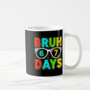 Taza De Café Retro Bruh 67 Días Humor Escolar Chico Genial Sung
