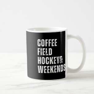 Taza De Café Retro Café Hockey Sobre Césped Y Fines De Semana D