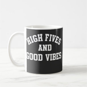 Taza de café retro de High Fives y Good Vibes