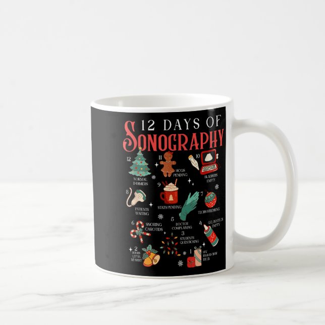 Taza De Café Retro Funny 12 Days Of Sonography Ultrasound Tech  (Derecha)